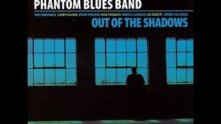 Phantom Blues Band  -  Rain Down Tears