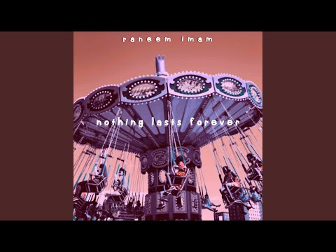 Nothing Lasts Forever