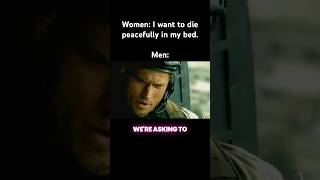 Men Vs Women On How They Want To Die #memes #war #fyp #trending #shorts