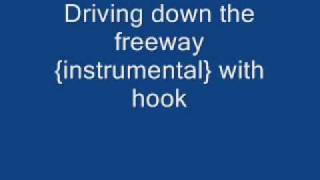 Driving Down The Freeway Instrumental With hook