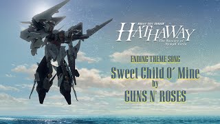 Download lagu Ending Theme Song 'Sweet Child O’ Mine' Guns N’ Roses | “GUNDAM HATHAWAY The Sorcery of Nymph Circe” mp3