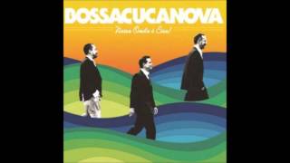 Bossacucanova feat. Marcela Mangabeira - Ficar