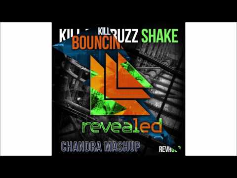 Chandra Mashup: Shake the Bouncing Betty (Kill the Buzz Special)
