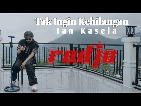 Tak Ingin Kehilangan - Ian Kasela