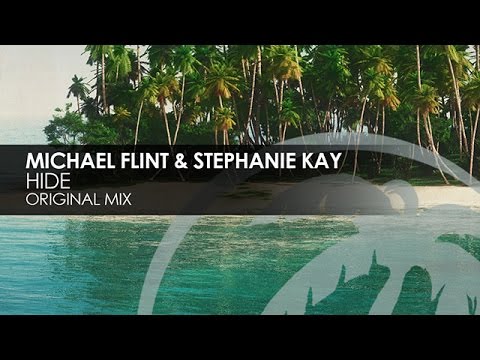 Michael Flint & Stephanie Kay - Hide