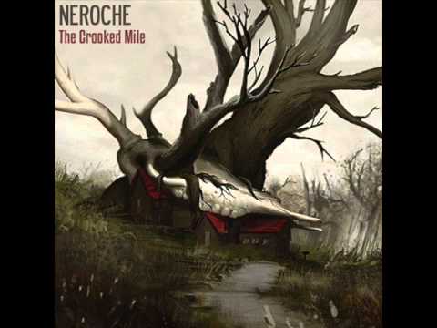 Neroche - Dead End