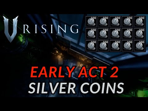 V Rising 1.0 - Silver Coins Farming Guide For Early Act 2