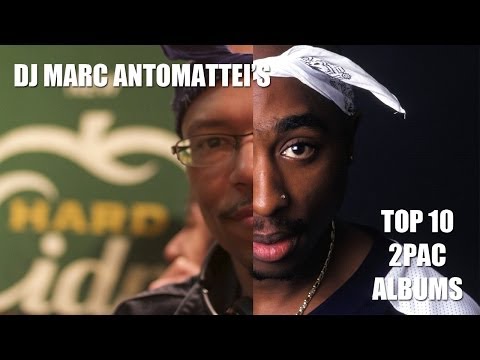 Top 10 2Pac / Tupac Albums - DMA's Top 10 Show