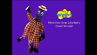 The Wiggles: Move Your Arms Like Henry (2003 Version)