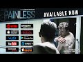 Painless - Official Trailer