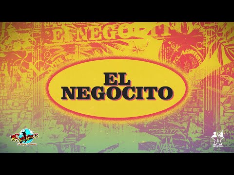Los Siete Latinos - El Negocito (Video Lyric)