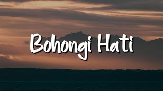 Download lagu Mahalini - Bohongi Hati (Lirik) - Mix Playlist mp3