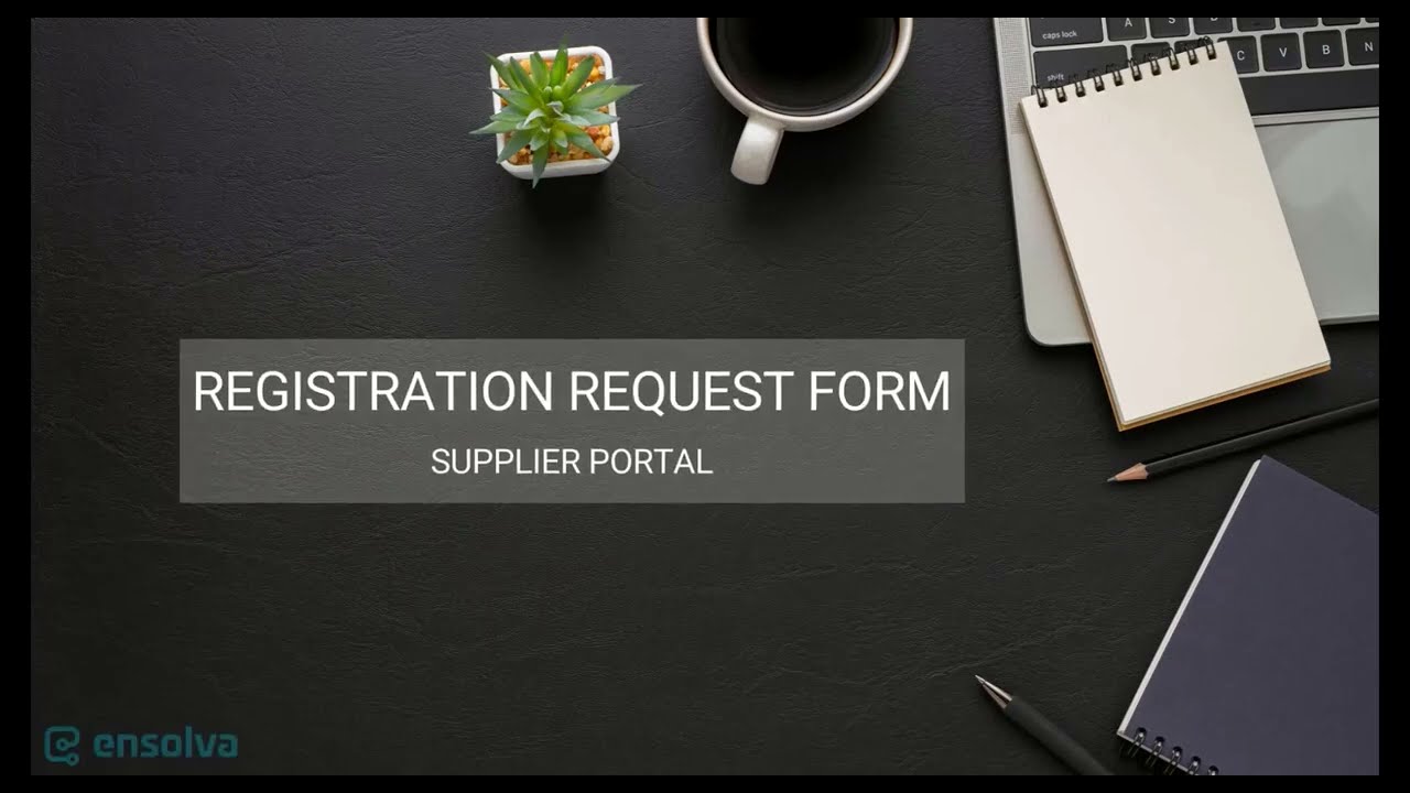 ENSOLVA SUPPLIER PORTAL: Registration form