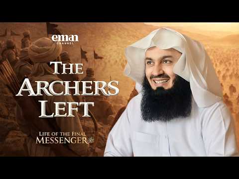 The Battle of Uhud — Mufti Menk