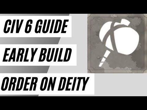 (Civ 6 Guides) Complete Early Build Order Guide --- What To Build In Your First Few Turns