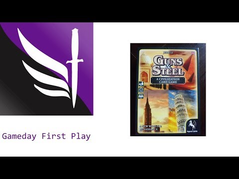 Gameday First Play - Guns & Steel - A Civilization Card Game