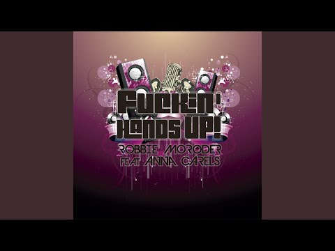 Fuckin' Hands Up! (Radio Mix)