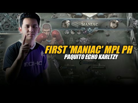 The First Maniac Of MPL PH Season 9 | Paquito Echo Karltzy