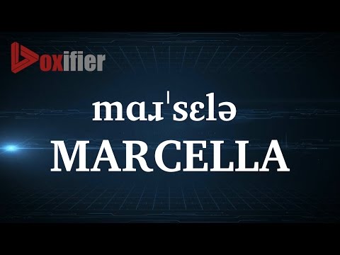 How to Pronunce Marcella in English - Voxifier.com