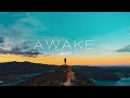 Awake Ambient Mix ️