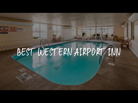 Best Western Airport Inn Review - Moline , United States of America