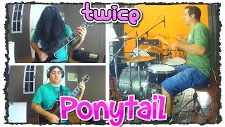 Twice (트와이스) - Ponytail cover - ROCK/METAL (Drum/Guitar) Argentina