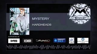 Mystery - Hardheads