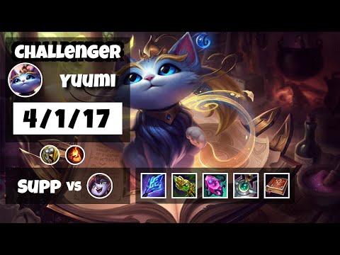 Yuumi Support 11.17 Challenger Gameplay Replay - S11 (4/1/17) - TURKISH