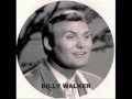 Billy Walker -  Sing Me A Love Song To Baby