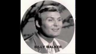Billy Walker -  Sing Me A Love Song To Baby