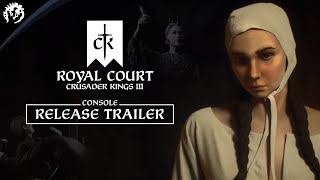 Масштабное дополнение Royal Court добралось до консольной версии стратегии Crusader Kings III