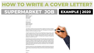 How To Write a Cover Letter For a Job at The Supermarket? | Example