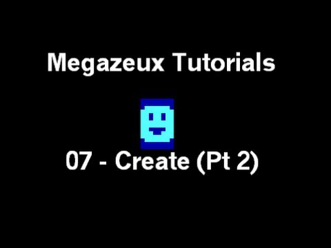 Megazeux Tutorial 07 Create P2