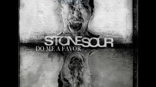 Stone Sour - Do Me A Favor (LYRIC VIDEO)