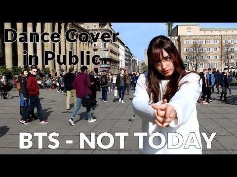 BTS - Not Today KPOP Cover in Public