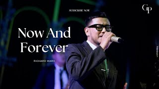 Now And Forever - Richard Marx Live Cover | Good People Music