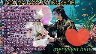 Download lagu THE SADEST MALAYSIAN SONGS ‼️KEEP YOUR HEART // POPULAR VIRAL 2026 mp3
