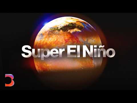 How ‘Super El Niño’ Is Turbocharging Weather Disasters