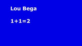 Lou Bega 1+1=2