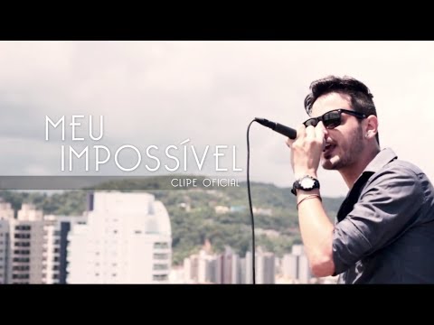 Meu Impossível video