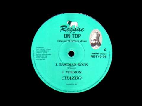 Chazbo - Eastman rock + dub