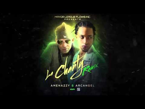 El Nene La Amenaza Ft Arcangel - La Chanty (Remix)