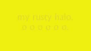 Rusty Halo - The Script (lyrics)