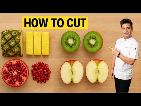 Cutting Fruits Like a Pro | Culinary Skills | Kunal Kapur Recipes - YouTube