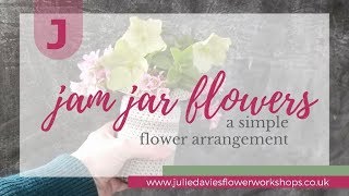 Adding flowers to your jam jar