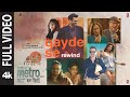 Qayde Se - Rewind (Full Video) | Shreya Ghoshal | Metro…In Dino | Pritam | Amitabh B | Bhushan Kumar