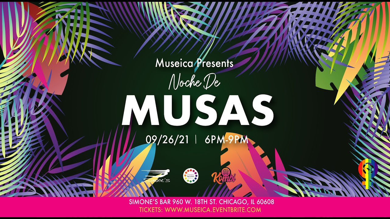 Noche De Musas — Event Recap