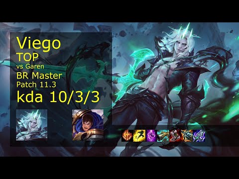 Viego vs Garen Top - BR Master 10/3/3 Patch 11.3 Gameplay