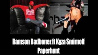 Ramson Badbonez ft Kyza Smirnoff - Paperhunt