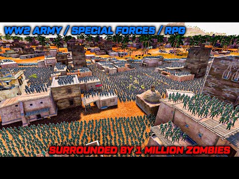 WW2 Army And S. Forces Surrounded By 1 Million Zombies In City - Ultimate Epic Battle Simulator 2